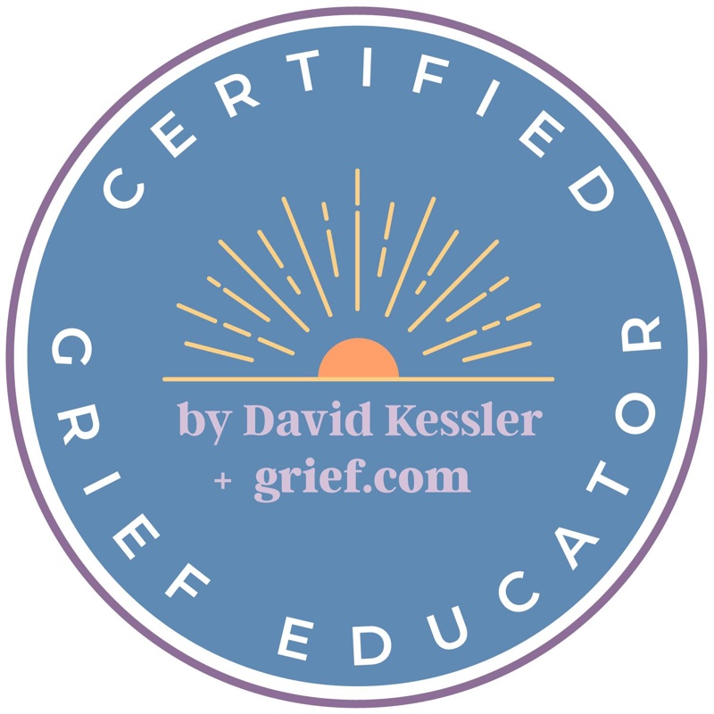 Certified Grief Educator badge, awarded by David Kessler and grief.com.